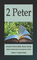 2 Peter: Verse by Verse Study of the Book of 2 Peter