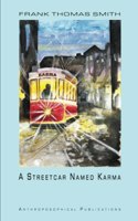 Streetcar Named Karma