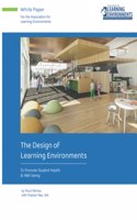 Design of Learning Environments: To Promote Student Health & Well-being