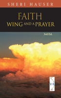 Faith on a Wing and a Prayer