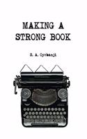 Making A Strong Book