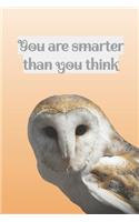 You Are Smarter Than You Think