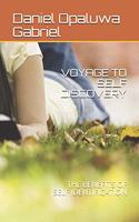 Voyage to Self Discovery