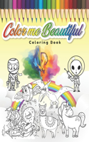 Color Me Beautiful: Coloring Book for Kids Ages 4-8 !: (Jowner lanbooker Coloring Books)