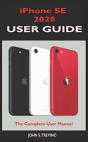 iPhone SE 2020 USER GUIDE