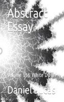 Abstract Essay: Volume 156 White Dwarf(156 Abstract Essay)