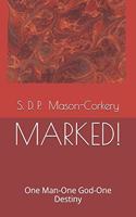 MARKED!
