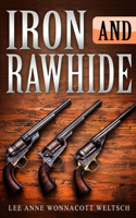 Iron and Rawhide