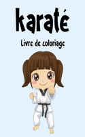 Karatè Livre de Coloriage
