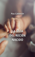 Guía del Recién Nacido