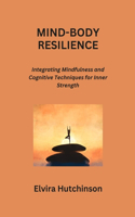 Mind-Body Resilience