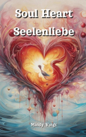 Soul Heart Seelenliebe