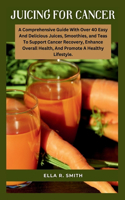 Juicing for Cancer