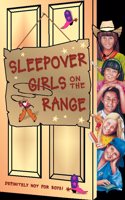 The Sleepover Club (30) â€“ Sleepover Girls on the Range: No. 30