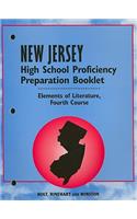 Holt New Jersey High School Proficiency Preparation Booklet: Elements of Literature, Fourth Course