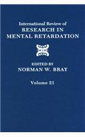 International Review of Research in Mental Retardation