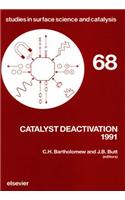 Catalyst Deactivation 1991