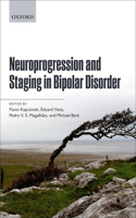 Neuroprogression and Staging in Bipolar Disorder