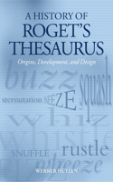 A History of Roget's Thesaurus