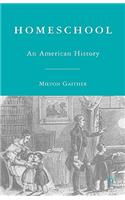 Homeschool: An American History: An American History