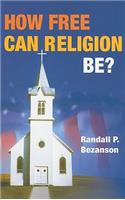 How Free Can Religion Be?