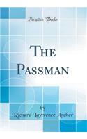 The Passman (Classic Reprint)