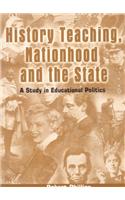 History Teaching, Nationhood and the State
