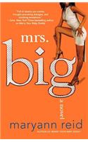 Mrs Big