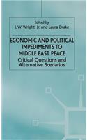 Economic and Political Impediments to Middle East Peace