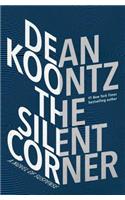 The Silent Corner: A Novel of Suspense