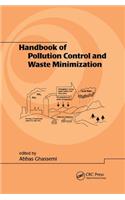 Handbook of Pollution Control and Waste Minimization