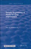Genetic Engineering of Plants for Crop Improvement (Special Indian Edition/ Reprint Year- 2020)