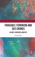 Foucault, Feminism, and Sex Crimes