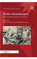 Turkic Soundscapes