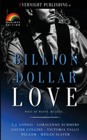 Billion Dollar Love