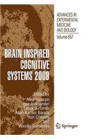 Brain Inspired Cognitive Systems