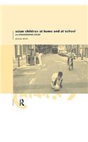 Asian Children at Home and at School