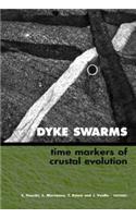 Dyke Swarms - Time Markers of Crustal Evolution