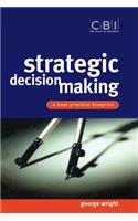 Strategic Decision Making