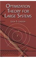 Optimization Theory for Large Systems