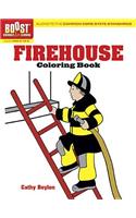 BOOST Firehouse Coloring Book: (BOOST Educational Series)