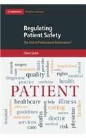 Regulating Patient Safety