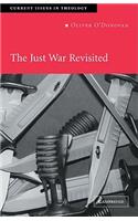 The Just War Revisited