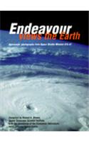 Endeavour Views the Earth: Astronauts' Photographs from Space Shuttle Mission STS-47