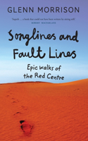 Songlines and Faultlines