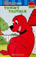 Clifford the Big Red Dog: Tummy Trouble