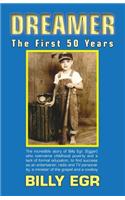 Dreamer, the First 50 Years
