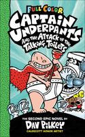 Captain Underpants and the Attack of the Talking Toilets (Color Edition): (Captain Underpants)