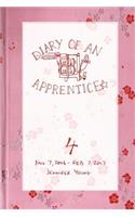 Diary of an Apprentice 4