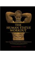 Human Statue Workout